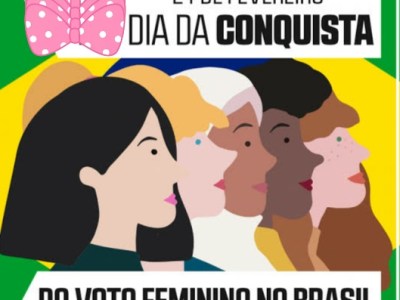 Dia da Conquista do Voto Feminino no&nbsp;Brasil